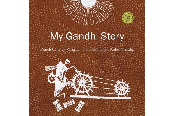 My Gandhi Story