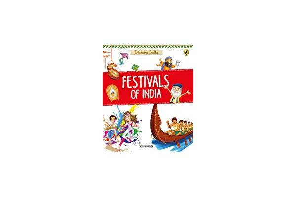Discover India: Festivals of India