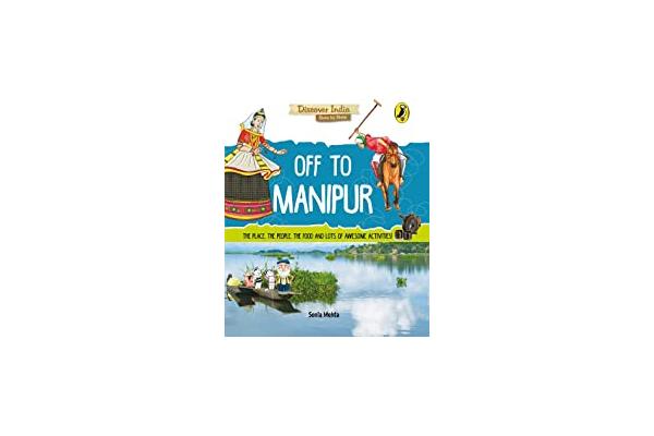 Discover India: Off to Manipur