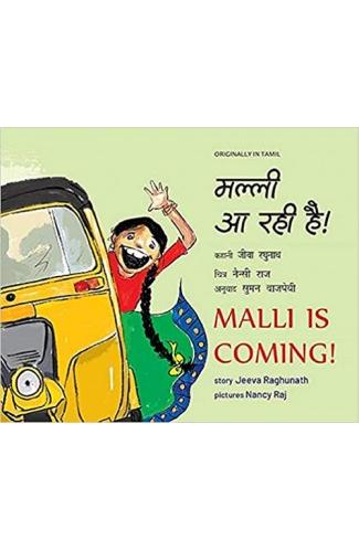 Malli is Coming/Malli Aa Rahi Hai