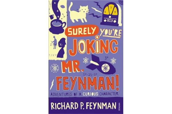 Surely you're Joking Mr Feynman