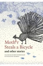 Mother Steals a Bicycle: And Other Stories