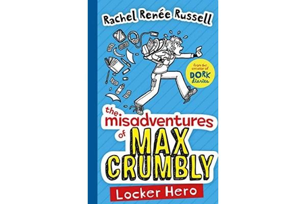 The Misadventures of Max Crumbly 1: Locker Hero