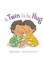 A Twin Is to Hug