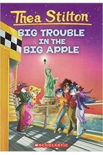 Thea Stilton: Big Trouble in the Big Apple