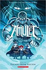 Amulet Book #6: Escape From Lucien