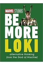 Marvel Studios Be More Loki: Alternative Thinking From the God of Mischief