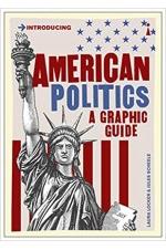 American Politics: A Graphic Guide