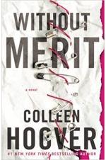 Without Merit: A Novel