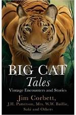 Big Cat Tales: Vintage Encounters and Stories