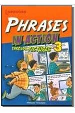 Phrases in Action Learning English Through Pictures 3
