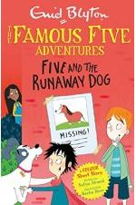 Famous Five Adventures : Five and the Runaway Dog