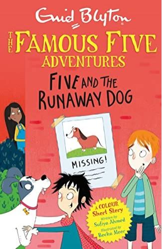 Famous Five Adventures : Five and the Runaway Dog