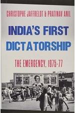 India's First Dictatorship The Emergency, 1975-77
