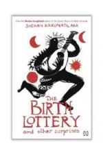 The Birth Lottery and other Surprises