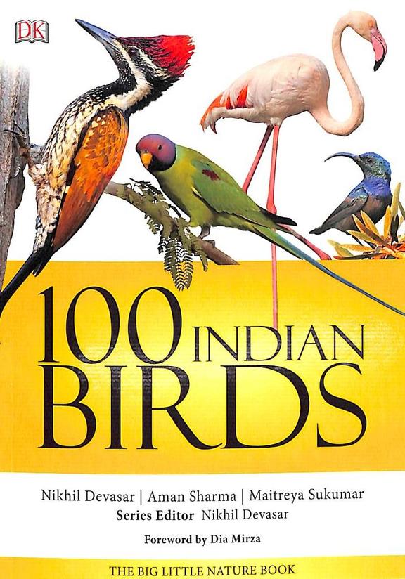 100 Indian Birds: The Big Little Nature Book