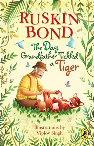 The Day Grandfather Tickled a Tiger