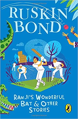 Ranji's Wonderful Bat and Other Stories