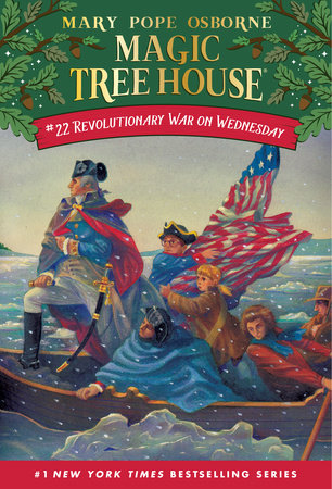 Magic Tree House: #22 Revolutionary War on Wednesday
