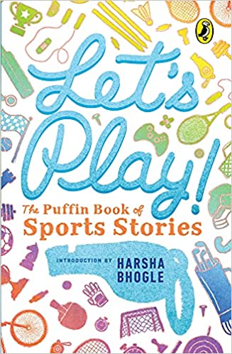 Let's Play! The Puffin Book of Sports Stories