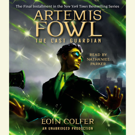 Artemis Fowl and the Last Guardian (Book 8)