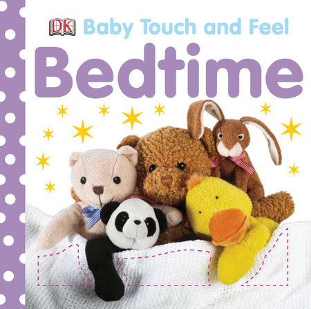 Baby Touch and Feel : Bedtime