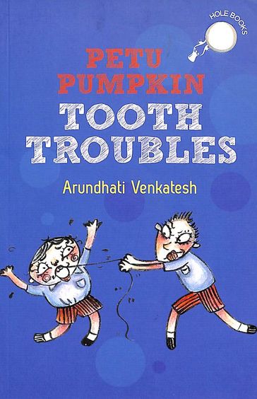 Petu Pumpkin: Tooth Troubles