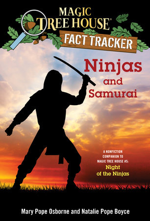 Magic Tree House Fact Tracker #5 Ninjas and Samurai