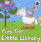 Peppa Pig: Fairy Tale Little Library