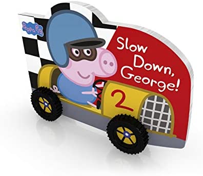 Peppa Pig: Slow Down, George!