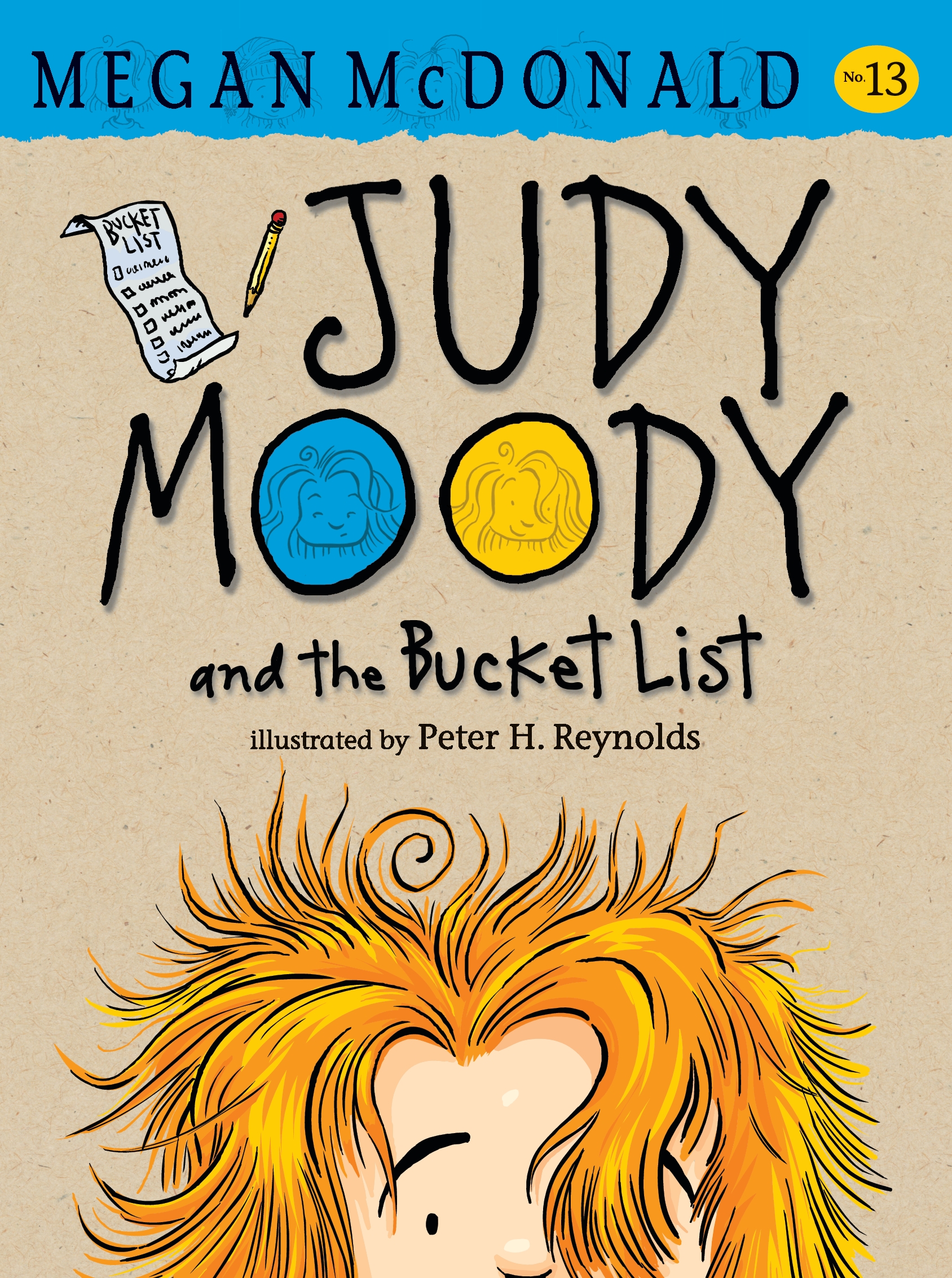 Judy Moody and the Bucket List (Book 13)