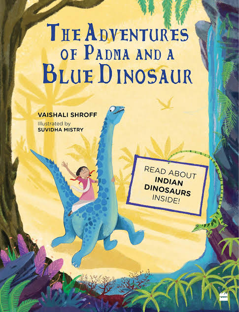 THE ADVENTURES OF PADMA & BLUE DINOSAUR