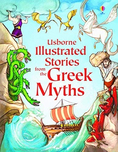 Illustrated Stories from the Greek Myths