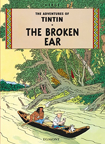 Tintin The Broken Ear