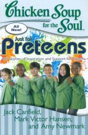 Chicken Soup for the Soul: Just for Preteens