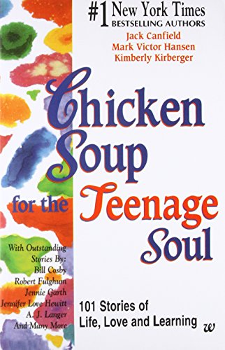 Chicken Soup for The Teenage Soul