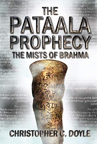 The Pataala Prophecy: The Mists of Brahma