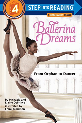 Step into Reading: Ballerina Dreams: From Orphan to Dancer
