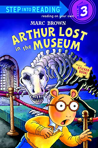 Step into Reading: Arthur Lost in the Museum