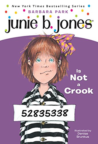 Barbara Park Junie B. Jones Is Not a Crook