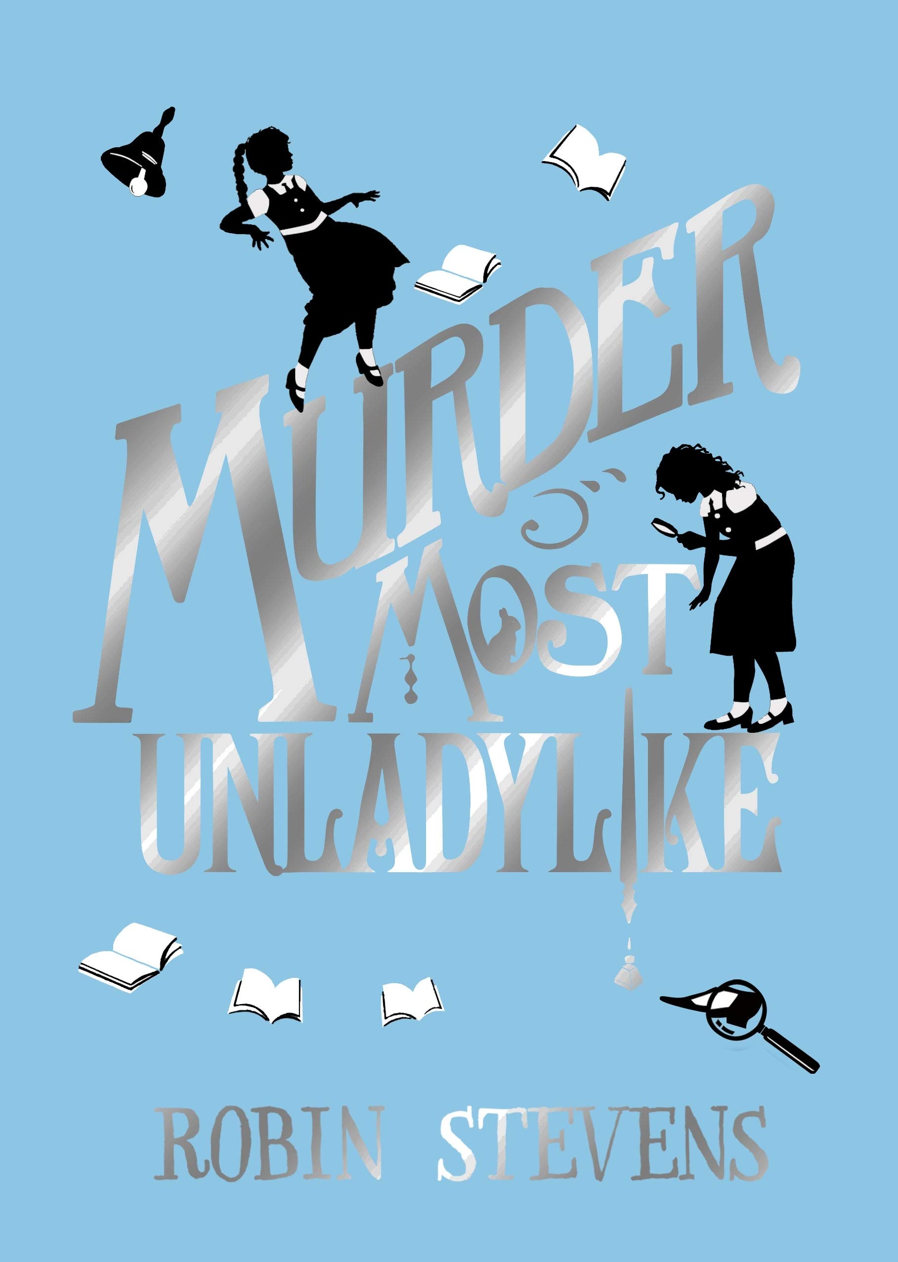 Murder Most Unladylike