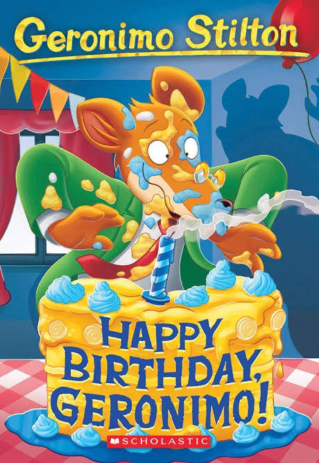 Geronimo Stilton: Happy Birthday, Geronimo!