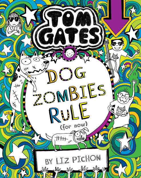 Tom Gates #11: Dog Zombies Rule