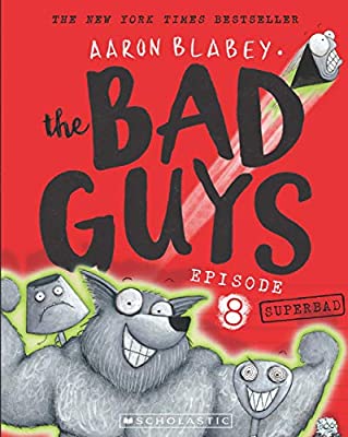 The Bad Guys Episode 8: Superbad