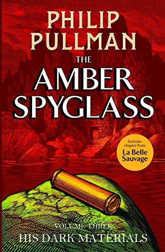 His Dark Materials Vol. 3: The Amber Spyglass