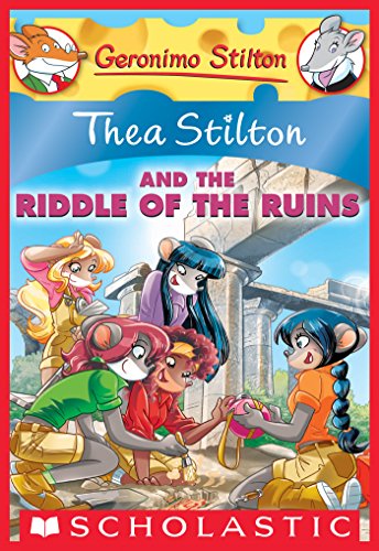 Thea Stilton #28: Thea Stilton and the Riddle of the Ruins