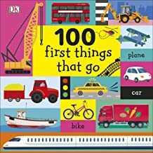 100 First Things That Go