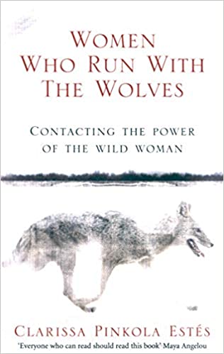 Women Who Run With The Wolves