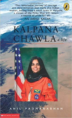 Kalpana Chawla: A Life