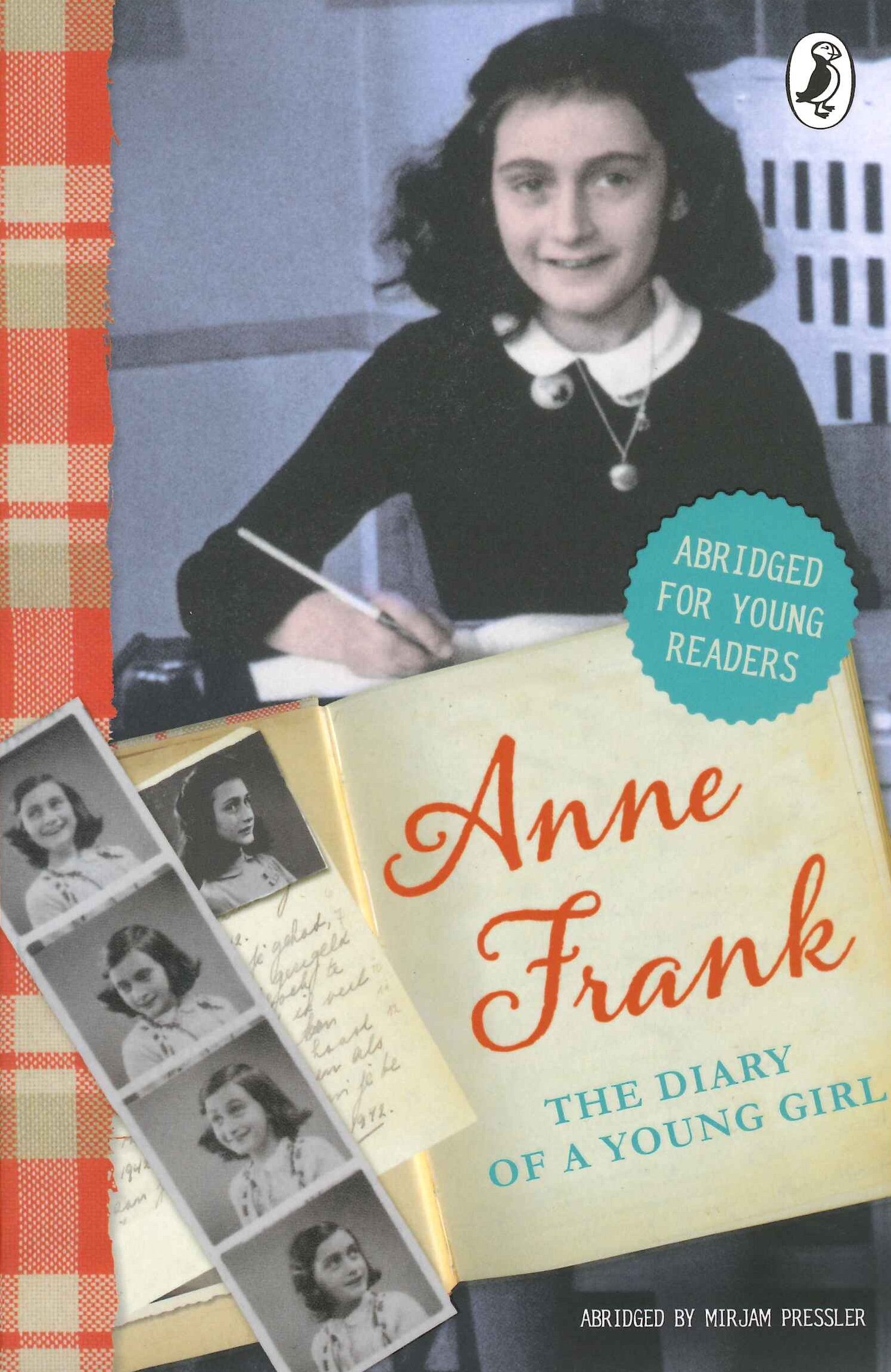 The Diary of Anne Frank  (Abridged)